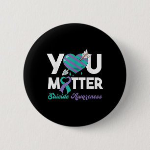 Stay You Purple Teal Heart Suicide Awareness 6 Cm Round Badge