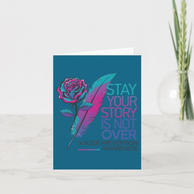 Stay Your Story Is Not Over Suicide Prevention Awa Card (Front)