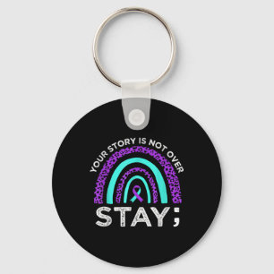 Stay Your Story Is Not Over Suicide Prevention Awa Key Ring
