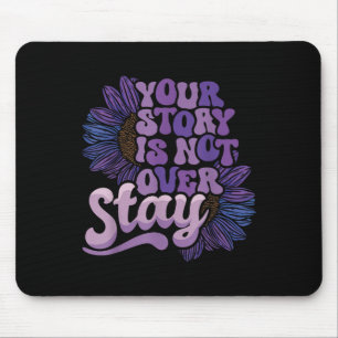 Stay Your Story Is Not Over Suicide Prevention Awa Mouse Mat