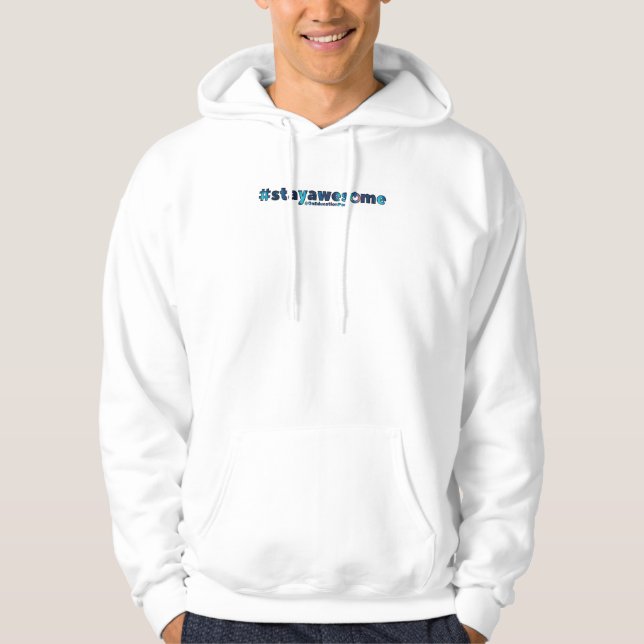 #stayawesome Hoodie (Front)