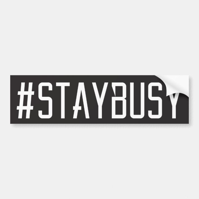 #STAYBUSY BUMPER STICKER (Front)