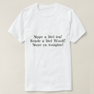 Staye yn tonighte! T-Shirt
