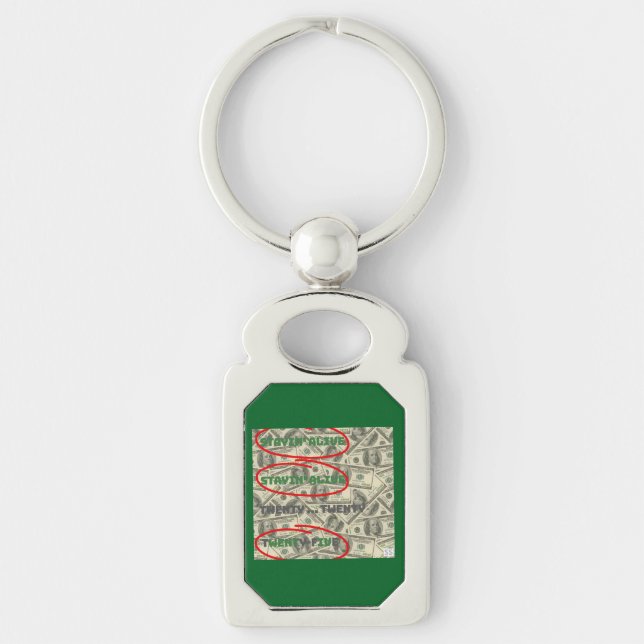 Stayin' Alive/2025 Key Ring (Front)