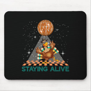 Staying Alive Disco 70s Turkey Thanksgiving Dance Mouse Mat