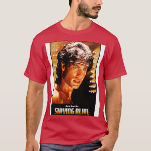 Staying Alive T-Shirt