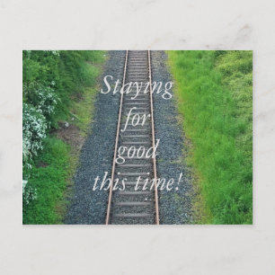 Staying for good this time! Train Track Railway Postcard