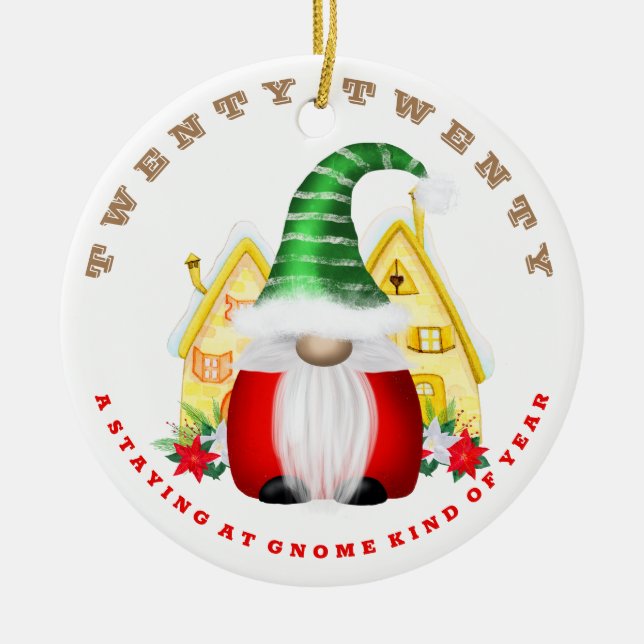 Staying Gnome Kind of Year 2020 Cute Christmas Ceramic Tree Decoration (Front)