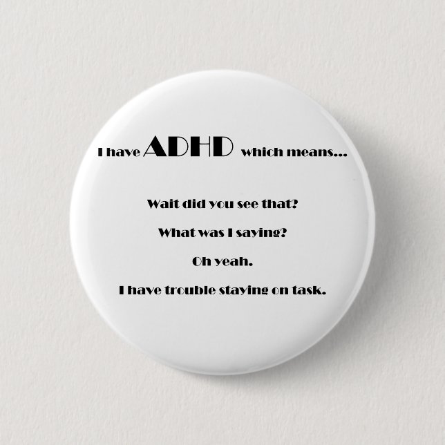 staying on task.pdf 6 cm round badge (Front)