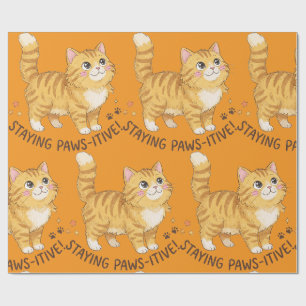 Staying Pawsitive Cute Orange Tabby Kitten Wrapping Paper