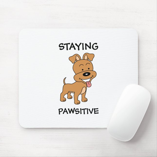 Staying Pawsitive Cute Puppy Funny Dog Pun Mouse Mat (With Mouse)
