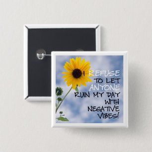 Staying Positive Text With A Sunflower In The Sky 15 Cm Square Badge