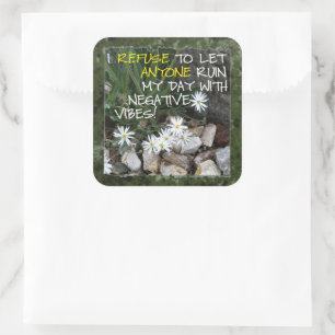 Staying Positive Text With White Daisies Square Sticker