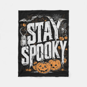 Staying Spooky Quote Halloween Drink Coffee Funny Fleece Blanket