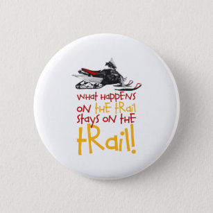 Stays On The Trail 6 Cm Round Badge