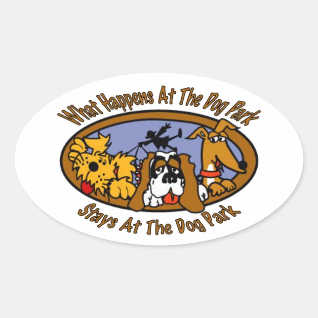 Stays @ The Dog Park Oval Sticker (Front)