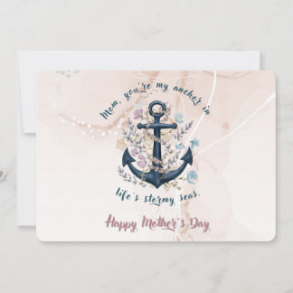 Steadfast Anchor - Mother's Day Card