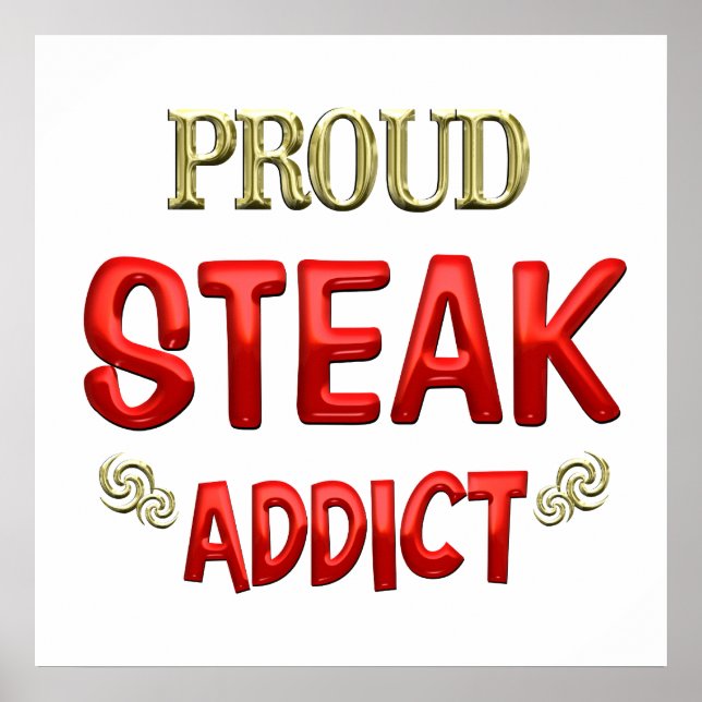 Steak Addict Poster (Front)