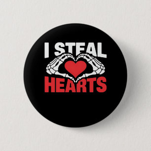 Steal Hearts Valentines Day Funny Skeleton Hand Cl 6 Cm Round Badge