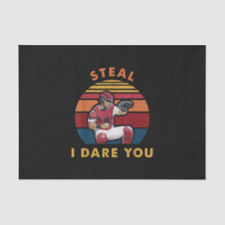 Steal I Dare You Funny Baseball Catcher Player Tissue Paper