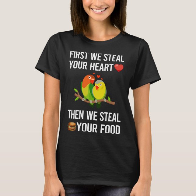 Steal Your Heart Lovebirds 03 T-Shirt (Front)