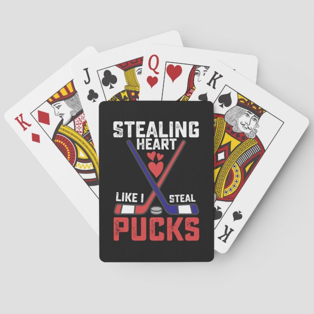 Stealing Heart Like I Steal Pucks Hockey Valentine Playing Cards (Back)