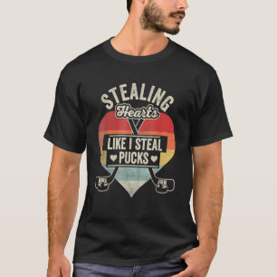 Stealing Heart Like I Steal Pucks Ice Hockey Valen T-Shirt