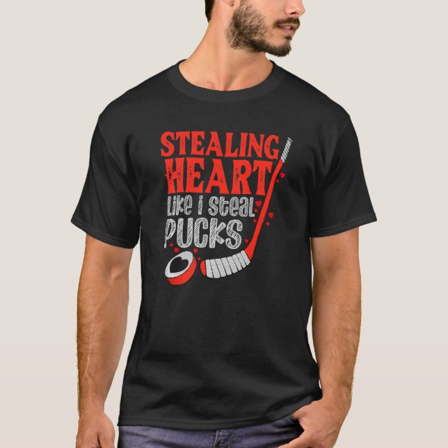 Stealing Heart Like I Steal Pucks Valentines Day H T-Shirt (Front)