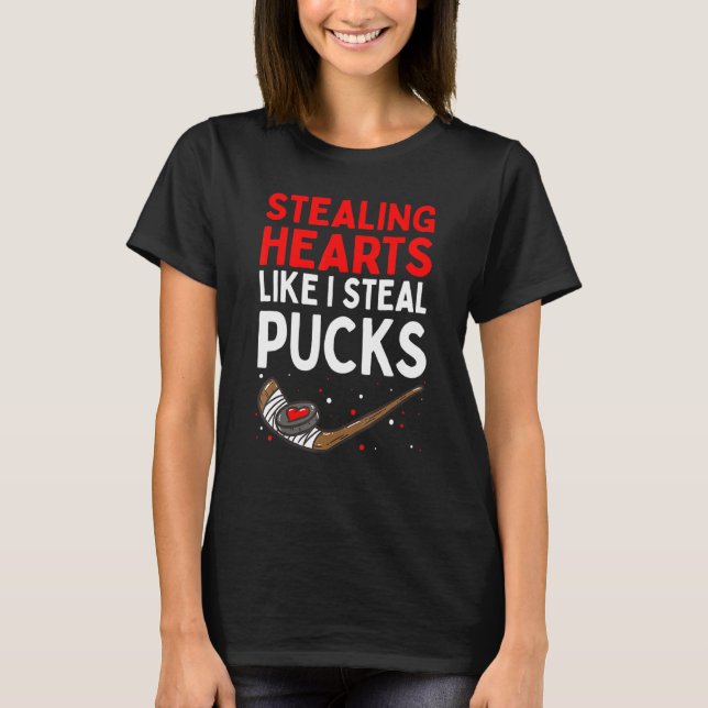 Stealing Heart Like I Steal Pucks Valentines Day H T-Shirt (Front)