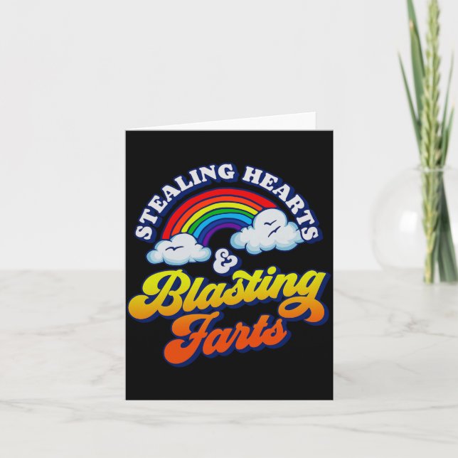 Stealing Hearts &amp; Blasting Farts Funny Rainbow Card (Front)
