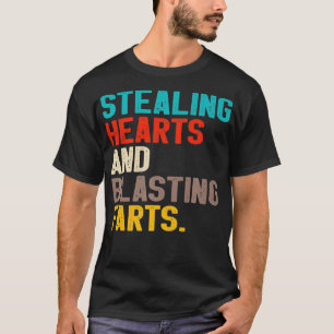 Stealing Hearts And Blasting Farts Retro Funny Gag T-Shirt