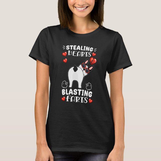 Stealing Hearts Blasting Farts French Bulldog Vale T-Shirt (Front)