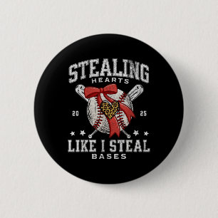 Stealing Hearts Like I Steal Bases Baseball Valent 6 Cm Round Badge