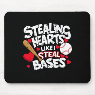 Stealing Hearts Like I Steal Bases Mouse Mat