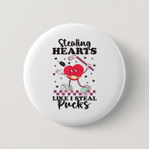 Stealing Hearts Like I Steal Pucks Funny Valentine 6 Cm Round Badge