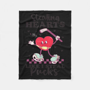 Stealing Hearts Like I Steal Pucks Funny Valentine Fleece Blanket