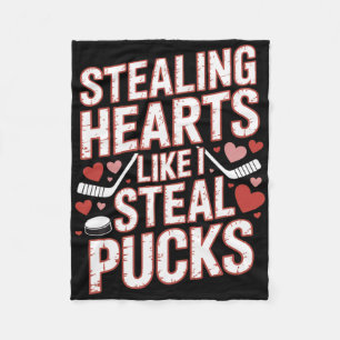 Stealing Hearts Like I Steal Pucks Hockey Valentin Fleece Blanket