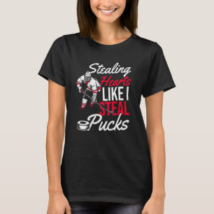 Stealing Hearts Like I Steal Pucks Love Flowers Ho T-Shirt