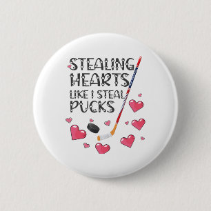 Stealing Hearts Like I Steal Pucks Valentines Day 6 Cm Round Badge
