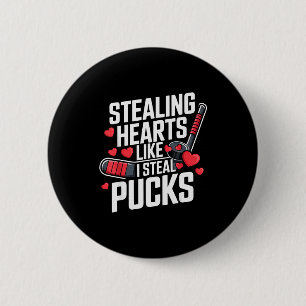 Stealing Hearts Like I Steal Pucks Valentines Day 6 Cm Round Badge