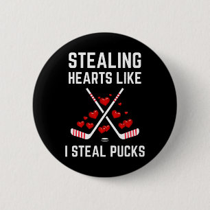 Stealing Hearts Like I Steal Pucks Valentines Day 6 Cm Round Badge