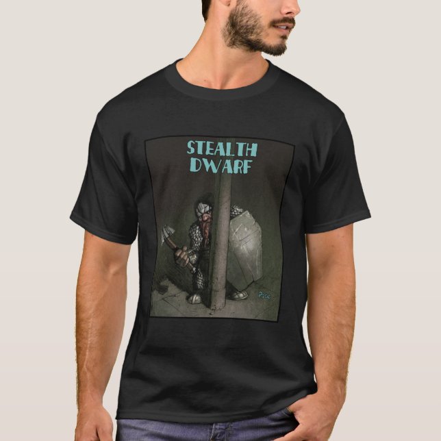 Stealth Dwarf T-Shirt (Front)