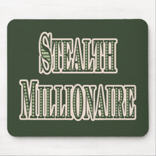 Stealth Millionaire Mouse Mat