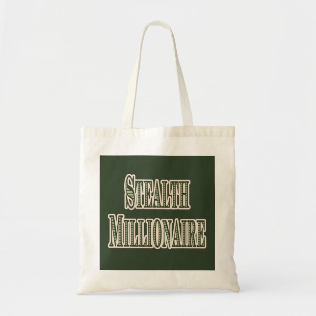 Stealth Millionaire Tote Bag (Front)
