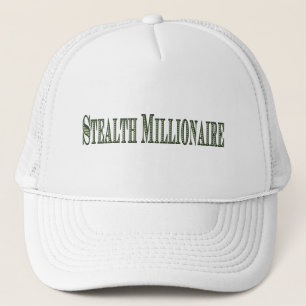 Stealth Millionaire Trucker Hat