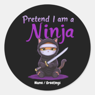 Stealthy Ninja Cat Masked Kitty Warrior Pun Classic Round Sticker