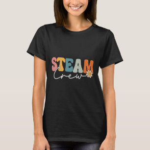 Steam Crew Back To School Science Engineering Tech T-Shirt