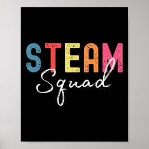 Steam Squad Back To School First Day Steam Teacher Poster