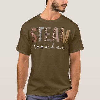 STEAM Teacher Leopard Appreciation Funny For Women T-Shirt