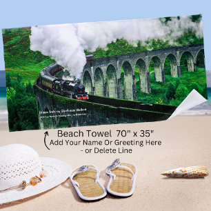 Steam Train in Glenfinnan Viaduct - Add Name       Beach Towel